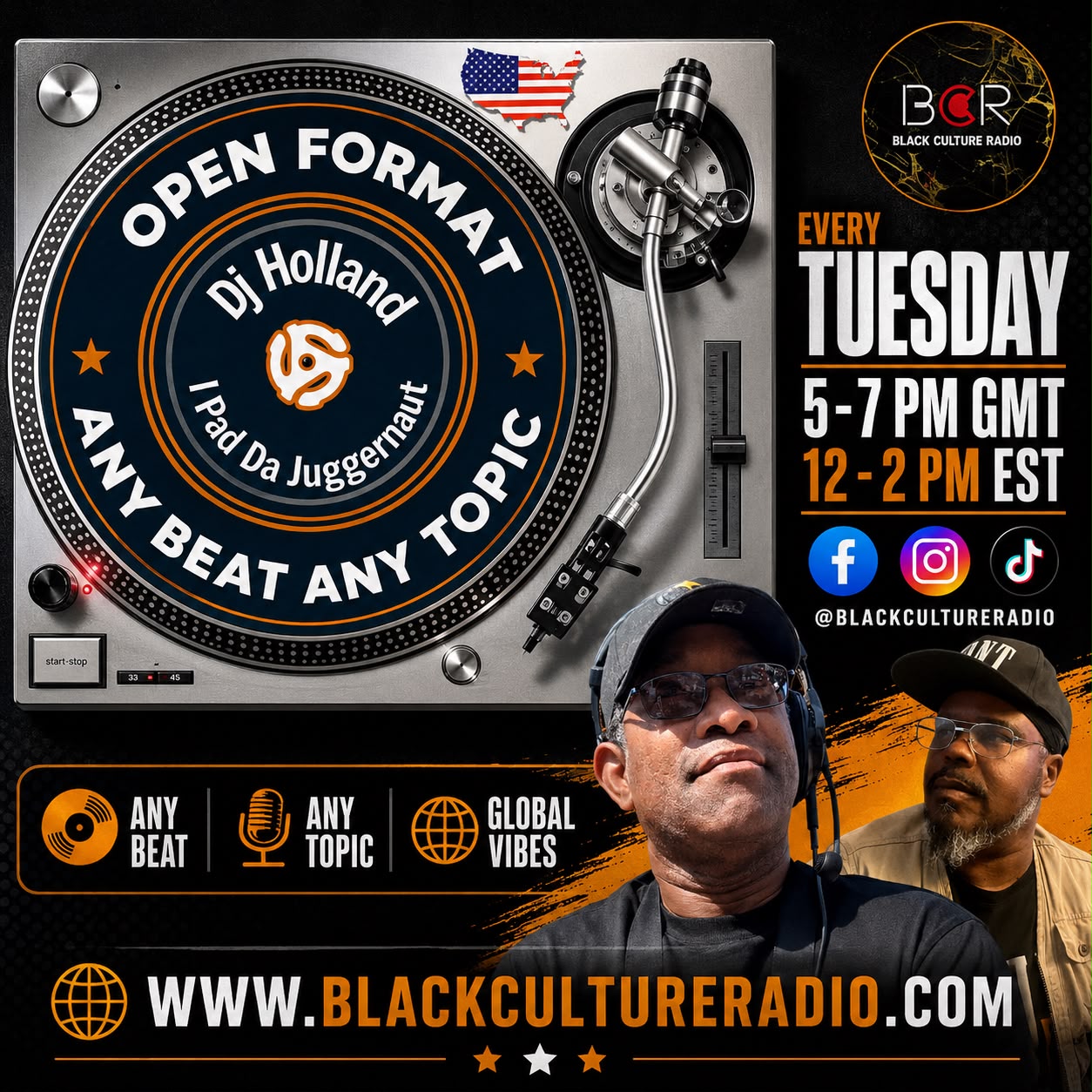 Open Format flyer featuring DJ Holland and J Pad Da Juggernaut, with the Tuesday broadcast schedule on Black Culture Radio